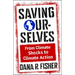 Saving Ourselves: From Climate Shocks to Climate Action
