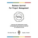 Business Survival for Project Management