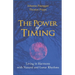 The Power of Timing: Living in Harmony with Natural and Lunar Cycles