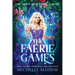 The Faerie Games: The Complete Series