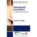 Managerial Economics: Concepts and Principles