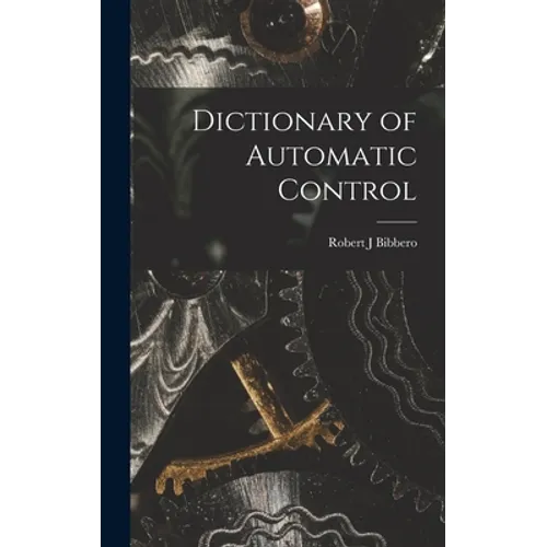 Dictionary of Automatic Control