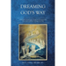 Dreaming God's Way