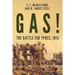 Gas! The Battle for Ypres, 1915