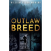 Outlaw breed