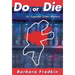 Do or Die: An Inspector Green Mystery