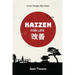 Kaizen for Life: Small Changes, Big Impact