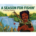 A Season for Fishin': A Fish Fry Tradition
