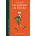 Las Aventuras de Pinocho / The Adventures of Pinocchio. Story of a Puppet