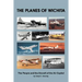 The Planes of Wichita: The People and the Aircraft of the Air Capital