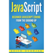 JavaScript: Beginner JavaScript Coding From The Ground Up