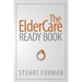 The ElderCare Ready Book
