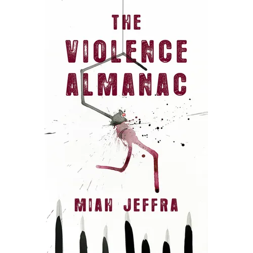 The Violence Almanac
