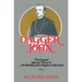 Dagger John: The Unquiet Life and Times of Archbishop John Hughes of New York