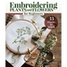Embroidering Plants and Flowers for Beginners: 33 Plants to Stitch