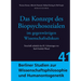 Das Konzept Des Biopsychosozialen Im Gegenwartigen Wissenschaftsdiskurs: Festschrift Anlasslich Des 85. Geburtstages Von Karl-Friedrich Wessel