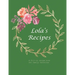 Lola's Recipes: A fill-in recipe book for family favorites