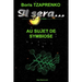 Il sera... Au sujet de Symbiose