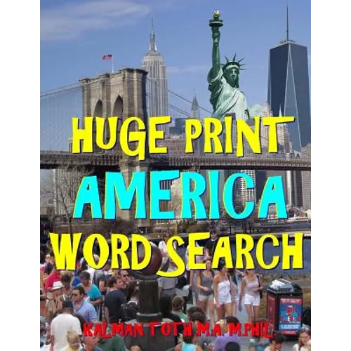 Huge Print America Word Search: 111 Extra Large Print Entertaining Themed Puzzles