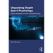 Unpacking Depth Sport Psychology: Case Studies in the Unconscious