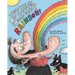 There Was an Old Lady Who Swallowed a Rainbow