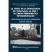 La Crisis de la Democracia En Venezuela, La Oea Y La Carta Democrática Interamericana: DOCUMENTOS DE LUIS ALMAGRO 2015-2017. Segunda edición
