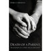 Death of a Parent: Transition to a New Adult Identity