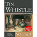 Tin Whistle for Beginners - Volume 1: Irish Songs, Gaelic Songs, Scottish Songs