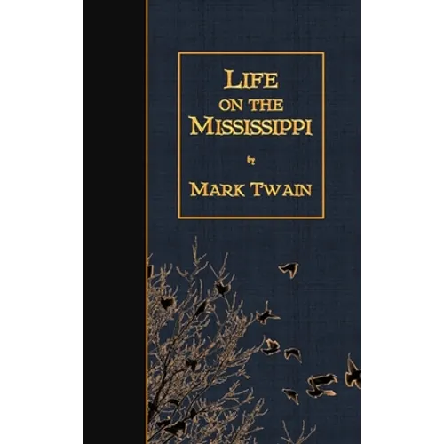Life on the Mississippi