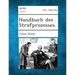 Handbuch Des Strafprozesses.