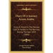 Diary Of A Journey Across Arabia: From El Khatif In The Persian Gulf, To Yambo In The Red Sea, During The Year 1819 (1866)
