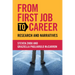 From First Job to Career