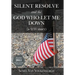 Silent Resolve and the God Who Let Me Down: (A 9/11 Story)