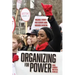 Organizing for Power: Building a 21st Century Labor Movement in Boston