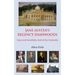 Jane Austen's Regency Dashwoods: Sense and Sensibility, India & the Cotswolds