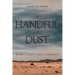 A Handful of Dust: Wyatt Earp's Last Gunfight