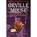 Orville Mouse and the Puzzle of the Capricious Shadows