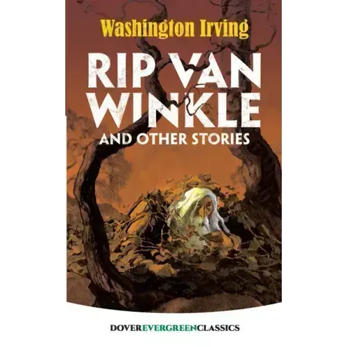 Rip Van Winkle and Other Stories