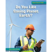 Do You Like Saving Planet Earth?