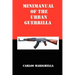 Minimanual of the Urban Guerrilla