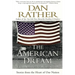 The American Dream: Stories from the Heart of Our Nation