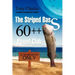 The Striped Bass 60++ Pound Club