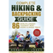 Complete Hiking & Backpacking Guide: Hiking Gears A to Z - 86 World's Longest, Toughest, Most Scenic and Unique Trails