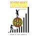 Beyond Man's Expectations "Know Your True Worth"