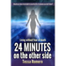 24 Minutes On The Other Side: Living Without Fear of Death