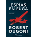 Espías En Fuga