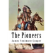 The Pioneers: Leatherstocking Tales #4