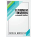 Retirement Transition: An Innovation Approach