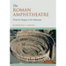 The Roman Amphitheatre
