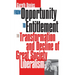 From Opportunity/Entitlement: The Transformation and Decline of Great Society Liberalism